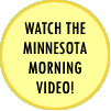 Watch the Minnesota Morning video!